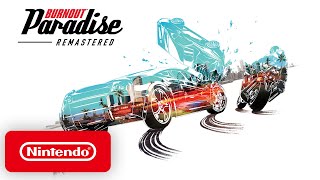 Nintendo Burnout Paradise Remastered - Launch Trailer  anuncio