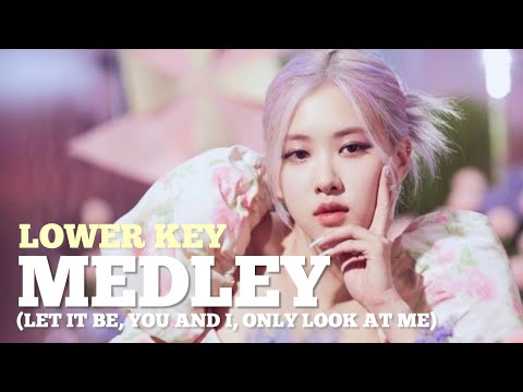 [KARAOKE] Let It Be, You And I, Only Look At Me - ROSÉ (Lower Key) | Forever YOUNG