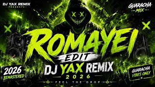 Download lagu Romayei Edit Dj Yax Remix 2026 | Guaracha Remix | Bass Boosted | EDM 2026 mp3