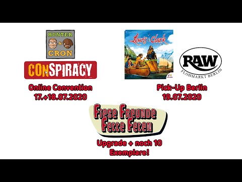 Lewis & Clark Pickup 19.07. RAW-Flohmarkt Berlin, Conspirancy & Fiese Freunde Fette Feten Upgrade