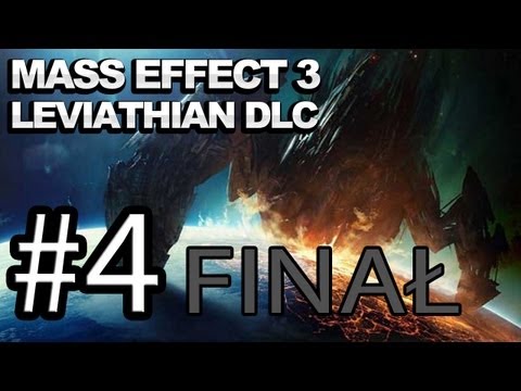 Zagrajmy w Mass Effect 3 Leviathan #4 FINAŁ