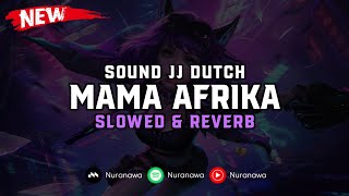 Download lagu DJ Mama Afrika Breakdutch... mp3