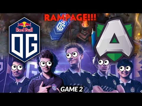 OG vs ALLIANCE Game 2 - RAMPAGE IS REAL!!
