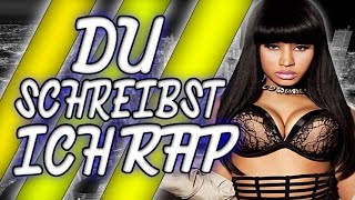 Geiler als NICKI!? | DU SCHREIBST ICH RAP | Danergy