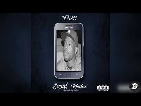 TG Blacc - SocialMedia (ProdbyTWTB)
