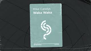 Musik-Video-Miniaturansicht zu Waka Waka Songtext von Mike Candys