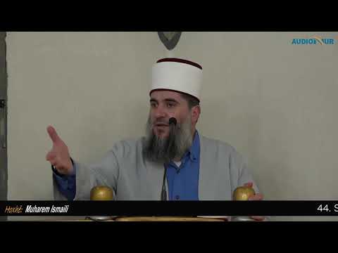 44. Shenjat e Kijametit - Hoxhë Muharem Ismaili