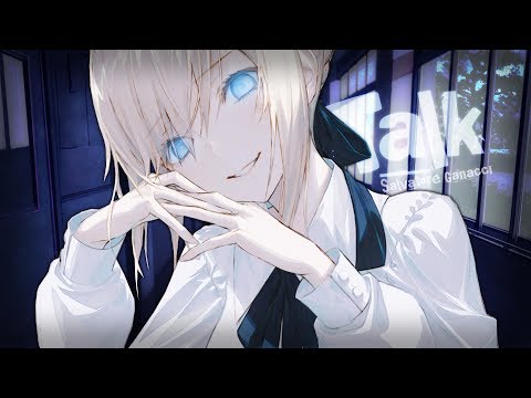 Nightcore ↬ talk [NV] Video