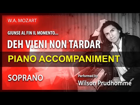 Deh Vieni Non Tardar Piano Karaoke