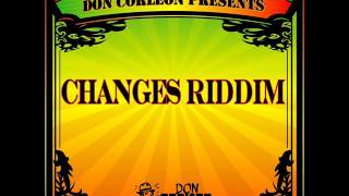 Changes Riddim Mix (Full) Feat. Morgan Heritage, Jah Cure, (Don Corleon Rec.) (March Refix 2017)