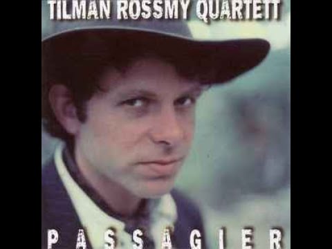 Tilman Rossmy Quartett - Der 251. Song