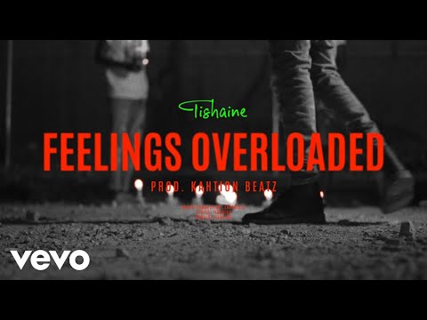 Tishaine - Feelings Overloaded (Official Music Video)