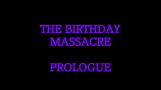 The Birthday Massacre - Prologue