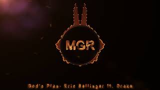 God's Plan - Eric Bellinger ft. Drake