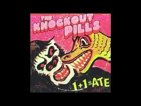 The Knockout Pills - Reject Button