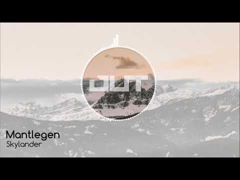 Mantlegen - Skylander [Outertone Free Release]