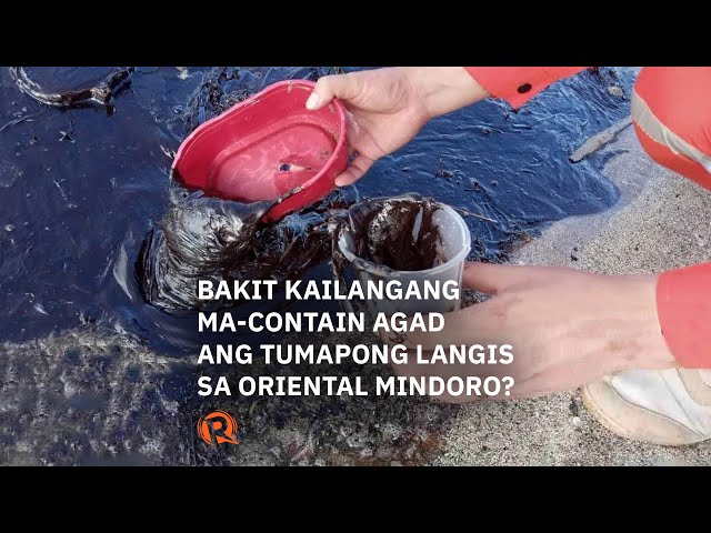 PANOORIN: Bakit kailangang ma-contain agad ang tumapong langis sa Oriental Mindoro?