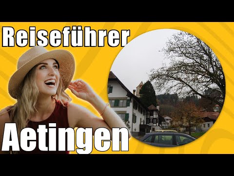 Aetingen | Travel Tipps | Reiseführer Deutsch