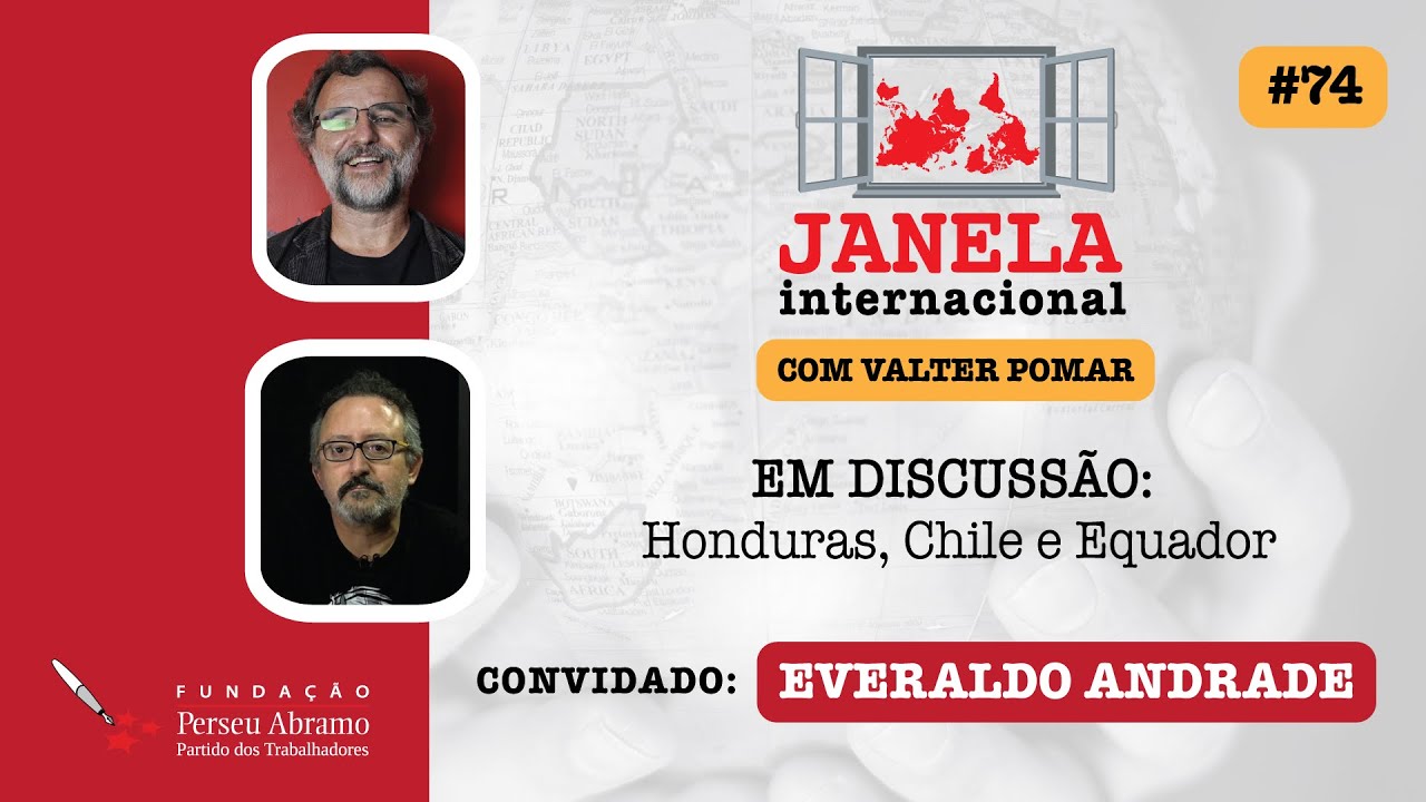Janela Internacional #74 | Honduras, Chile e Equador