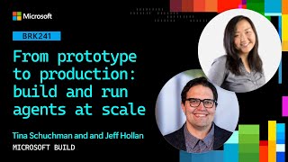 From prototype to production build and run agents at scale | BRK241