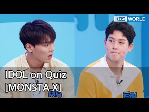 [ENG] IDOL on Quiz #7 (MONSTA X) KBS WORLD TV legend program requested by fans | KBS WORLD TV