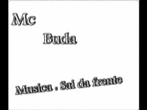 Mc Buda -sai da frente