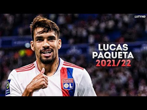 LUCAS PAQUETÁ SKILLS & GOALS 2021/22 !!