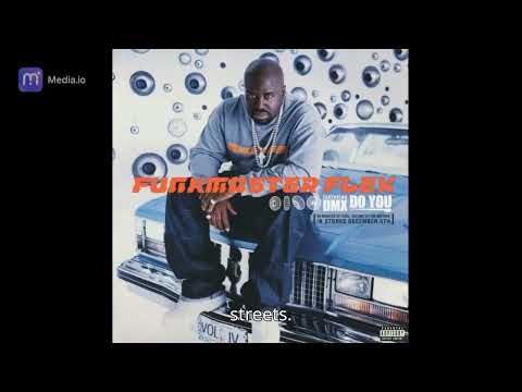 Funkmaster Flex - Do You (Feat. DMX)