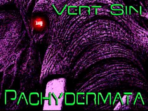Vert Sin - Pachydermata (1HRx Master)