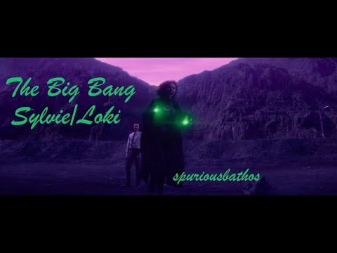 Sylvie x Loki || The Big Bang [episode 4]