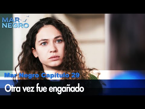 Otra vez fue engañado - Mar Negro Las Escenas