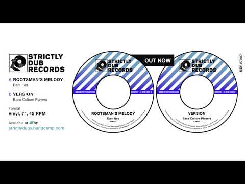 Dani Ites, Bass Culture Players, Puppa Shan - Rootsman's Melody [SDRV7007]