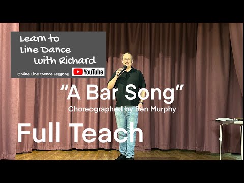 BEGINNER LINE DANCE LESSON 115 - “A Bar Song” - Part 1 - Full Teach