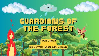 Guardians of the Forest- Four-O-Four
