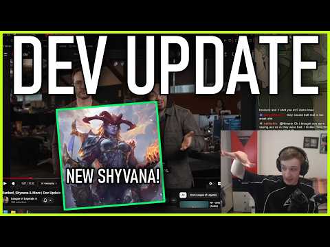 Nemesis reacts to the DEV UPDATE! SHYVANA REWORK!