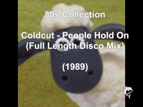 Coldcut - People Hold On (1989)