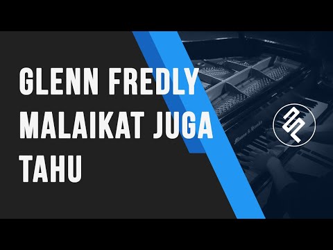 Malaikat Juga Tahu - Glenn Fredly