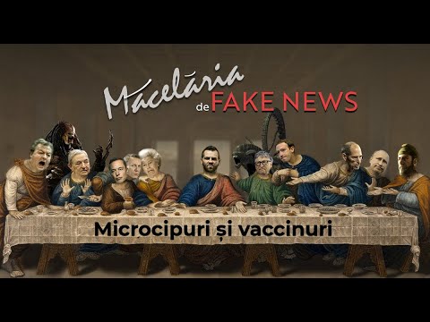 Măcelăria de Fake News: Microcipuri și vaccinuri