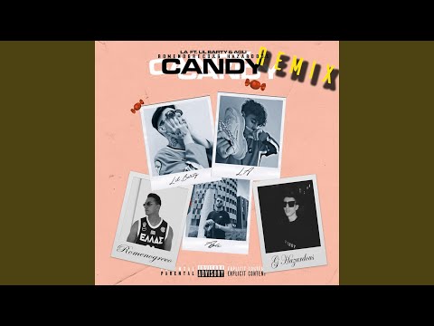 Candy Remix (feat. Lil Barty, LA & G Hazardous) (Remix)