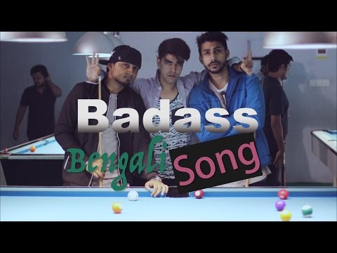 The Bengali BadAss Song