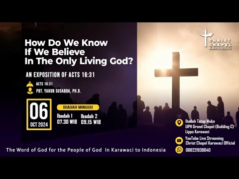 Pdt. Yakub B. Susabda, Ph.D. - How Do We Know If We Believe In The Only Living God?