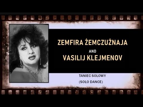 19. FILM - ZEMFIRA ŻEMCZUŻNAJA i VASILIJ KLEJMENOV - TEATR „ROMEN”