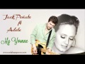 Jack Peñate ft Adele - My Yvonne HQ