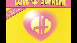 JS:16 - Love Supreme (Tall Paul Remix)