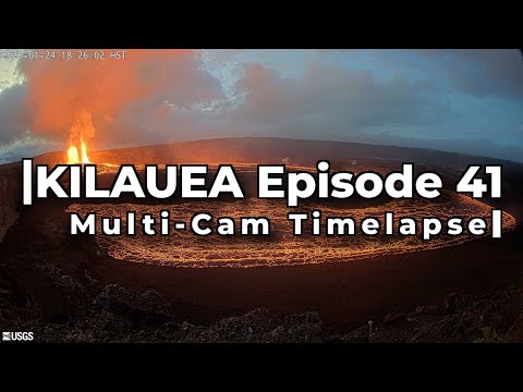 Kilauea Eruption Episode 41 Mult-Cam Timelapse