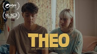 THEO - Eine Konversation mit der Ehrlichkeit - Official Trailer