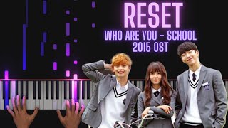 Download lagu Tiger JK - Reset [Feat. Jinsil 진실 Of Mad Soul Child] (Who Are You - School 2015 OST) | Piano Cover mp3