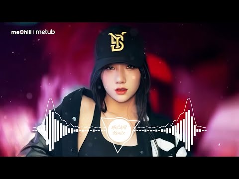 Hai Chữ Nghĩa Tình Remix (meChill Remix) 💨 Anh em ta gặp nhau chỉ một chữ duyên Remix 🔥 Nhạc Remix