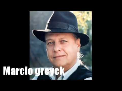 M.A.R.C.I.O  G.R.E.Y.C.K - AS MELHORES