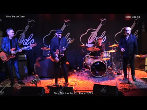 Nine Below Zero – Everyday I Have the Blues – Chatman - Oslo Bluesklubb 2025